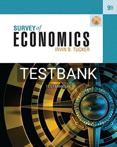 Test Bank for Survey of Economics 9th Edition by Tucker cover