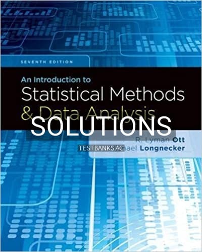 Solutions for Introduction to Statistical Methods and Data Analysis 7th Edition by Ott cover