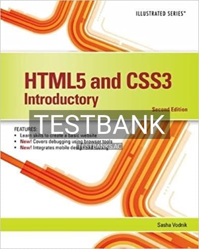Test Bank for HTML5 and CSS3 Illustrated Introductory 2nd Edition by Vodnik cover