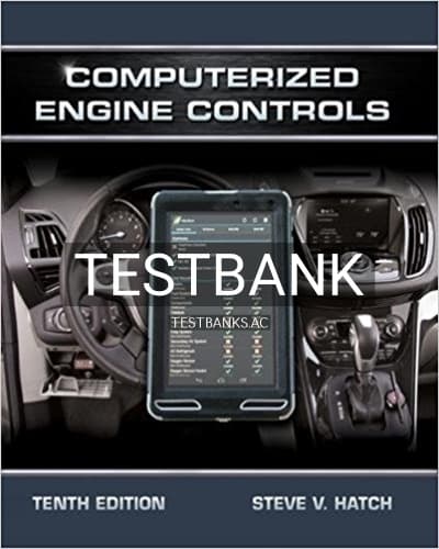 Test Bank for Computerized Engine Controls 10th Edition by Hatch cover
