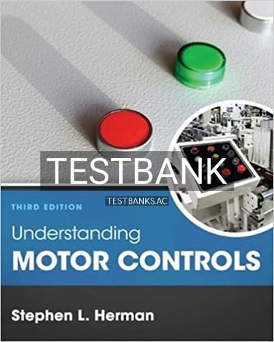 Cover for Test Bank for Understanding Motor Controls 3rd Edition by Herman