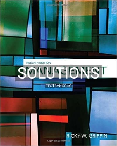 Solutions for Management 12th Edition by Griffin cover