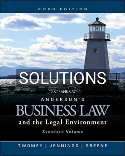 Solutions for Andersons Business Law and the Legal Environment Standard Volume 23rd Edition by Twomey cover