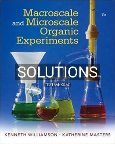 Solutions for Macroscale and Microscale Organic Experiments 7th Edition by Williamson cover