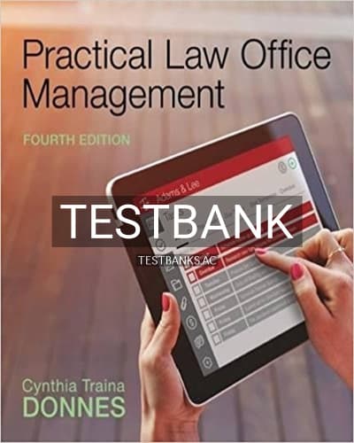 Test Bank for Practical Law Office Management 4th Edition by Donnes cover