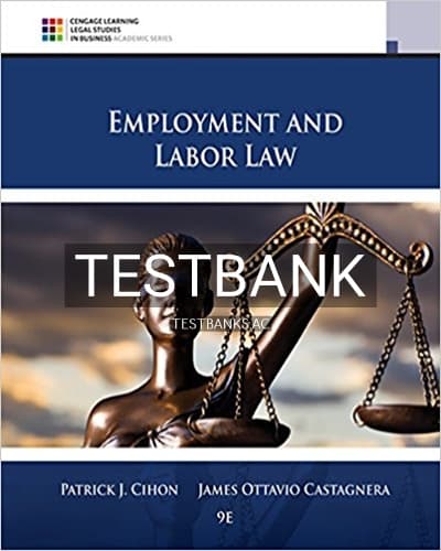 Test Bank for Employment and Labor Law 9th Edition by Cihon cover