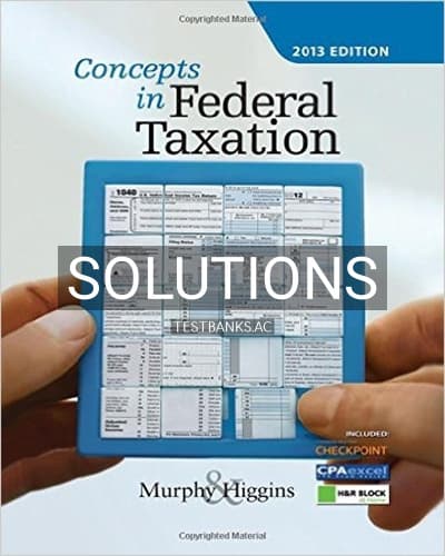 Solutions for Concepts in Federal Taxation 2016 23rd Edition by Murphy cover