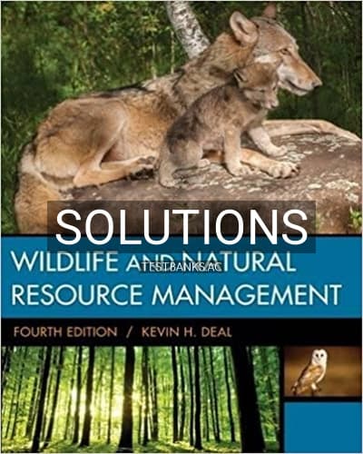 Cover for Solutions for Wildlife and Natural Resource Management 4th Edition by Deal
