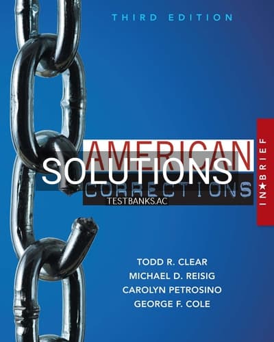 Solutions for American Corrections in Brief 3rd Edition by Clear cover