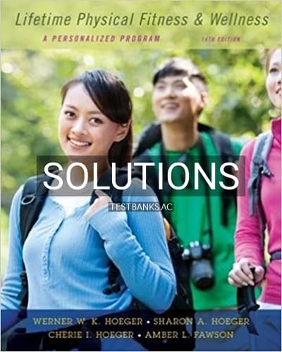 Solutions for Lifetime Physical Fitness and Wellness A Personalized Program 14th Edition by Hoeger cover