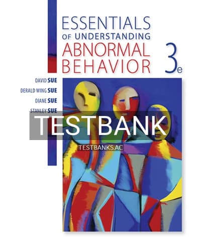 Test Bank for Essentials of Understanding Abnormal Behavior 3rd Edition by Sue cover