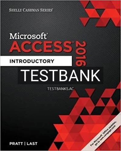 Test Bank for Shelly Cashman Series Microsoft Office 365 and Access 2016 Introductory 1st Edition by Pratt cover