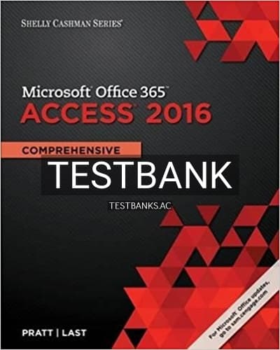 Test Bank for Shelly Cashman Series Microsoft Office 365 and Access 2016 Comprehensive 1st Edition by Pratt cover