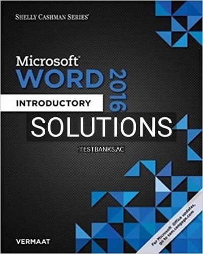 Solutions for Shelly Cashman Series Microsoft Office 365 and Word 2016 Introductory 1st Edition by Vermaat cover