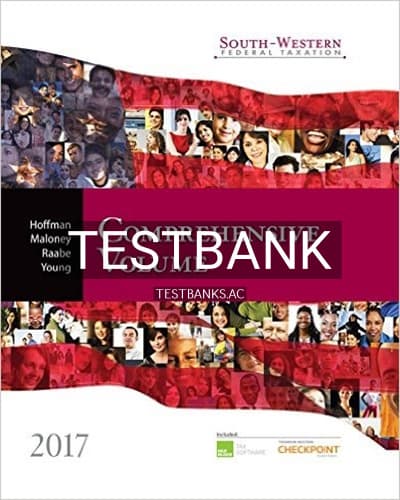 Test Bank for South-Western Federal Taxation 2017 Comprehensive 40th Edition by Hoffman cover
