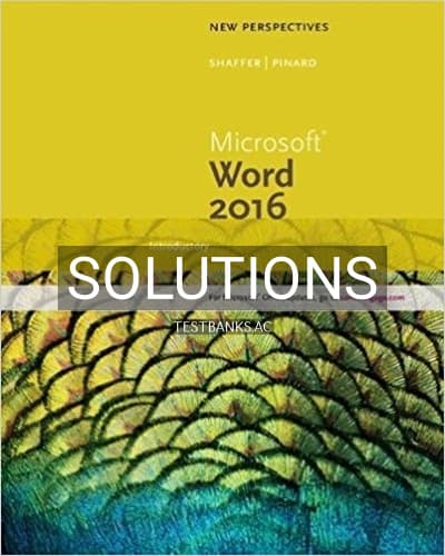 Solutions for New Perspectives Microsoft Office 365 and Word 2016 Introductory 1st Edition by Shaffer cover
