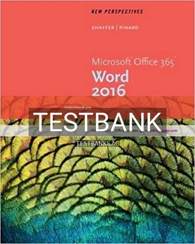 Test Bank for New Perspectives Microsoft Office 365 and Word 2016 Intermediate 1st Edition by Shaffer cover