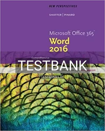 Test Bank for New Perspectives Microsoft Office 365 and Word 2016 Comprehensive 1st Edition by Shaffer cover