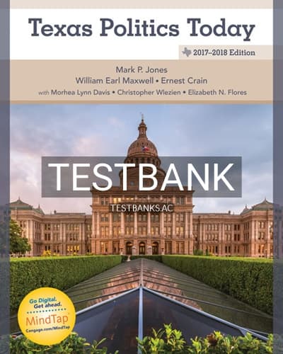 Test Bank for Texas Politics Today 2017 2018 18th Edition by Jones cover