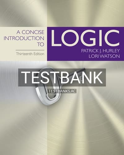 Test Bank for Concise Introduction to Logic 13th Edition by Hurley cover