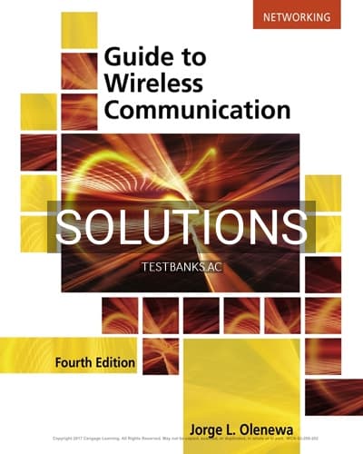 Solutions for Guide to Wireless Communications 4th Edition by Olenewa cover
