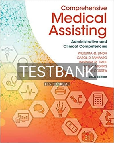 Test Bank for Comprehensive Medical Assisting Administrative and Clinical Competencies 6th Edition by Lindh cover