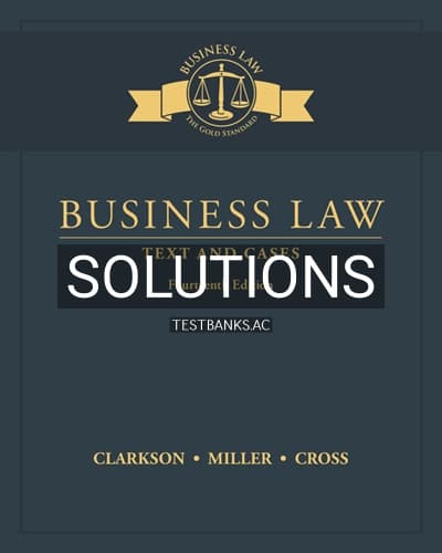 Solutions for Business Law Text and Cases 14th Edition by Clarkson cover