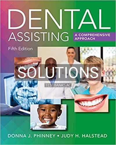 Solutions for Dental Assisting A Comprehensive Approach 5th Edition by Phinney cover