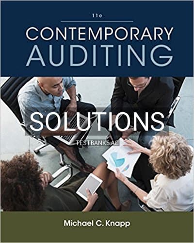 Solutions for Contemporary Auditing 11th Edition by Knapp cover