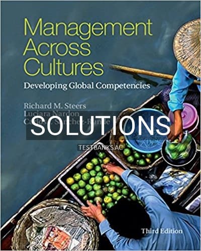 Solutions for Management across Cultures Developing Global Competencies 3rd Edition by Steers cover