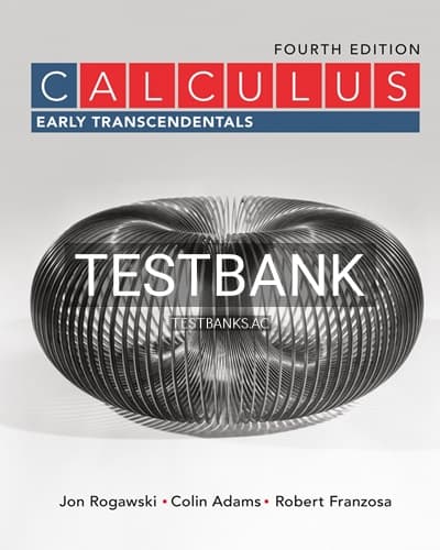 Test Bank for Calculus Early Transcendentals 4th Edition by Rogawski cover