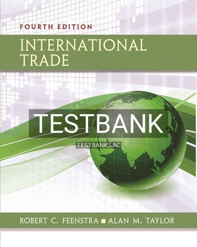 Test Bank for International Trade 4th Edition by Feenstra cover