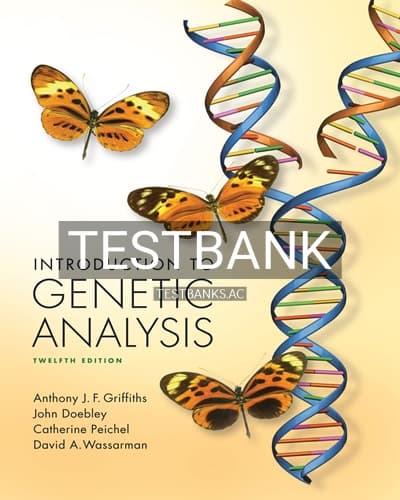 Test Bank for Introduction to Genetic Analysis 12th Edition by Griffiths cover