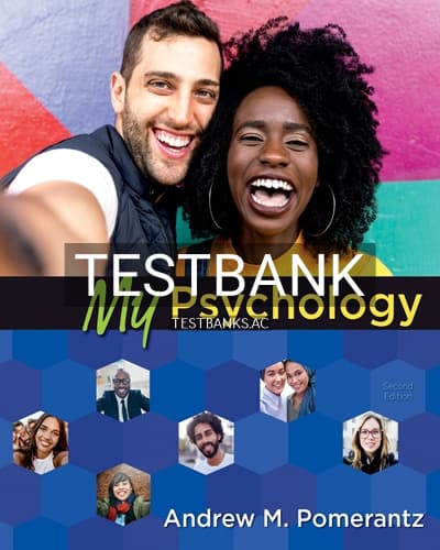 Test Bank for My Psychology 2nd Edition by Pomerantz cover