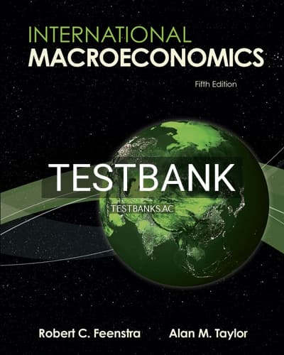 Test Bank for International Macroeconomics 5th Edition by Feenstra cover