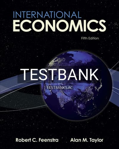 Test Bank for International Economics 5th Edition by Feenstra cover