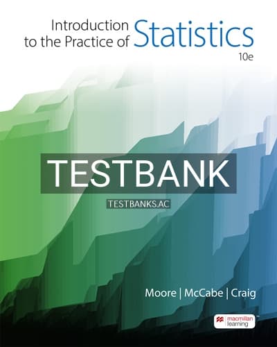 Test Bank for Introduction to the Practice of Statistics 10th Edition by Moore cover