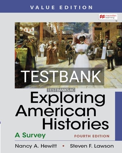 Test Bank for Exploring American Histories Value Edition Combined Volume 4th Edition by Hewitt cover