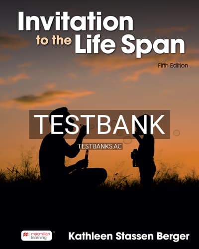 Test Bank for Invitation to the Life Span 5th Edition by Berger cover