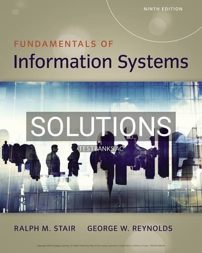 Solutions for Fundamentals of Information Systems 9th Edition by Stair cover