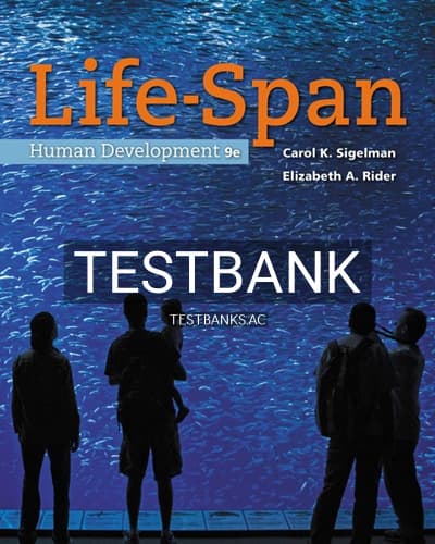 Test Bank for Life Span Human Development 9th Edition by Sigelman cover