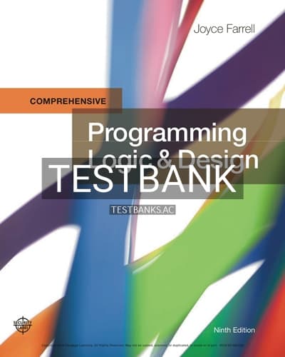 Test Bank for Programming Logic & Design Comprehensive 9th Edition by Farrell cover