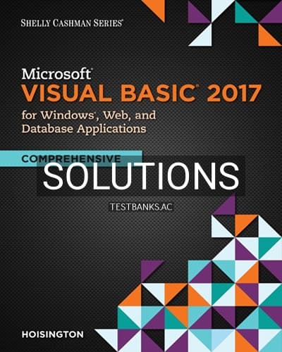 Solutions for Microsoft Visual Basic 2017 for Windows Web and Database Applications Comprehensive 1st Edition by Hoisington cover