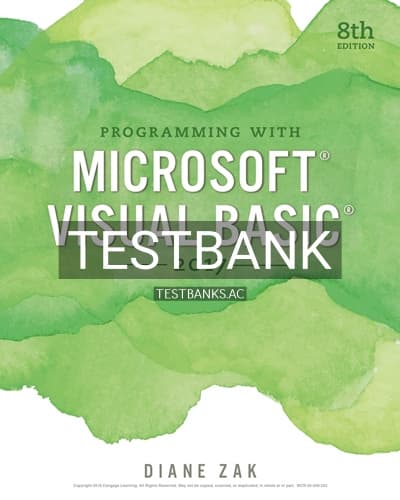 Test Bank for Programming with Microsoft Visual Basic 2017 8th Edition by Zak cover