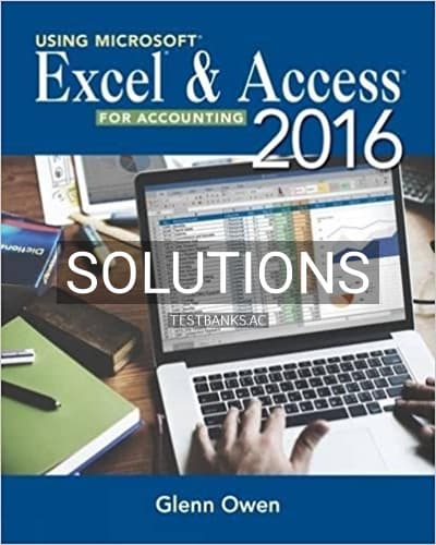 Cover for Solutions for Using Microsoft Excel and Access 2016 for Accounting 5th Edition by Owen