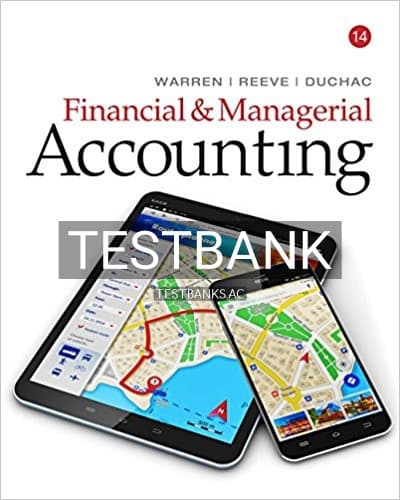 Test Bank for Financial and Managerial Accounting 14th Edition by Warren cover