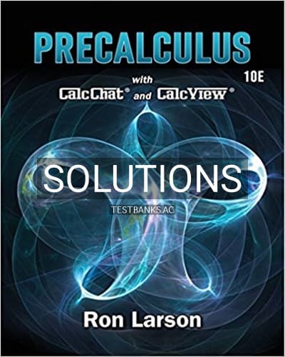 Solutions for Precalculus 10th Edition by Larson cover