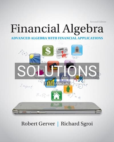 Solutions for Financial Algebra Advanced Algebra with Financial Applications 2nd Edition by Gerver cover