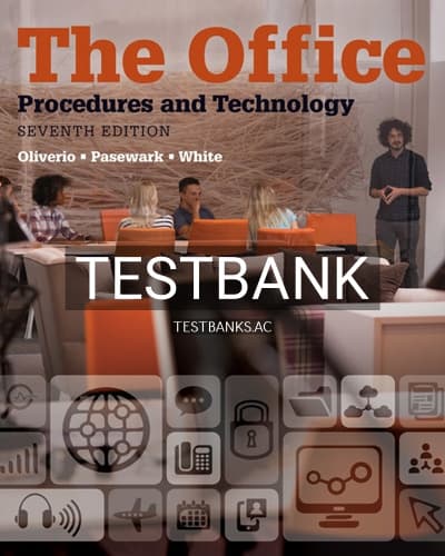 Test Bank for Office Procedures and Technology 7th Edition by Oliverio cover