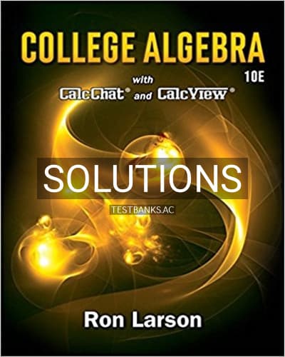 Solutions for College Algebra 10th Edition by Larson cover